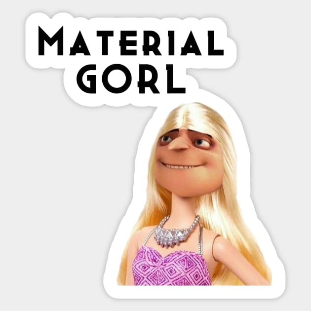 Material Gorl Barbie Guru from Despicable Me Sticker by ToughCookie98